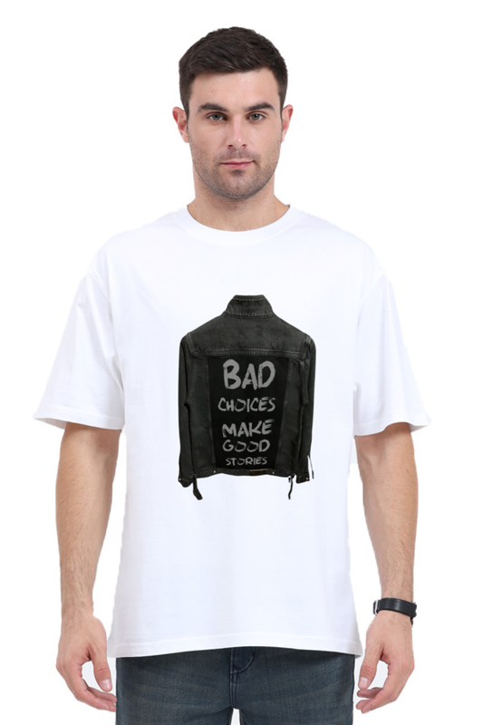 Bad Choices Oversized Tee